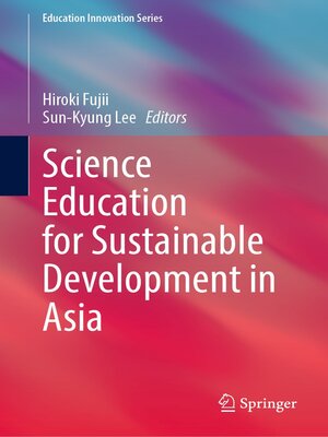 cover image of Science Education for Sustainable Development in Asia